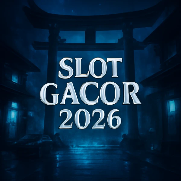 SLOT GACOR 2026 Trik Efisien Link Slot HK KELUAR SEKARANG sebagai Panduan Umum